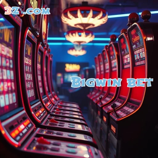 Bigwin bet Cassino Online